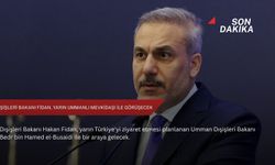 Dışişleri Bakanı Fidan, yarın Ummanlı mevkidaşı ile görüşecek