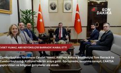 Cevdet Yılmaz,ABD Büyükelçisi Barrack’ı kabul etti