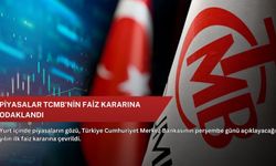 Piyasalar TCMB'nin faiz kararına odaklandı