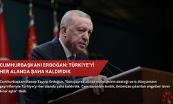 Cumhurbaşkanı Erdoğan: Türkiye'yi her alanda şaha kaldırdık