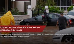 İçişleri Bakanlığı'ndan 'sarı' kodlu meteorolojik uyarı