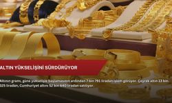 Altın yükselişini sürdürüyor