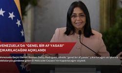 Venezuela’da "genel bir af yasası" çıkarılacağını açıklandı