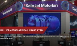 Milli jet motorlarında ihracat atağı
