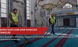 Bursa’daki camilerde Ramazan temizliği