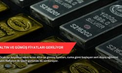 Altın ve gümüş fiyatları geriliyor