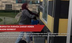 Bursa’da durağa zarar veren kadın serbest