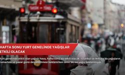 Hafta sonu yurt genelinde yağışlar etkili olacak