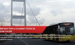 İBB'den toplu ulaşıma yüzde 20 zam talebi