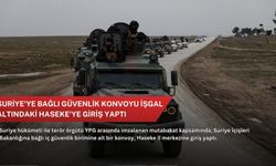 Suriye'ye bağlı güvenlik konvoyu işgal altındaki Haseke'ye giriş yaptı