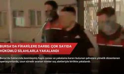 Bursa’da firarilere darbe: Çok sayıda hükümlü silahlarla yakalandı