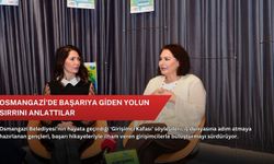 Osmangazi’de başarıya giden yolun sırrını anlattılar