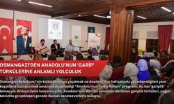 Osmangazi’den Anadolu’nun ‘garip’ türkülerine anlamlı yolculuk