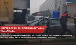 Nilüfer’de film sahnelerini aratmayan kovalamaca