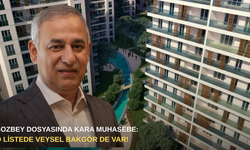 Bozbey dosyasında kara muhasebe: O listede Veysel Bakgör de var!