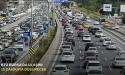 BTÜ Bursa’da ulaşımı 15 dakikaya düşürecek