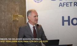 İnegöl'ün geleceği masaya yatırıldı: Afet risklerini azaltmak için dev çalıştay