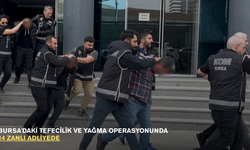 Bursa'daki tefecilik ve yağma operasyonunda 14 zanlı adliyede