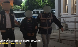 Bursa'da kesinleşmiş cezası bulunan firariler yakalandı