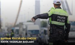 Bayram yolculuğu öncesi kritik yasaklar başladı!