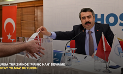 Bursa turizminde "Pirinç Han" devrimi! Oktay Yılmaz duyurdu