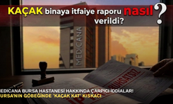 Medicana Bursa Hastanesi Hakkında Çarpıcı İddialar!
