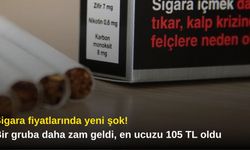 Sigara fiyatlarında yeni şok! Bir gruba daha zam geldi, en ucuzu 105 TL oldu