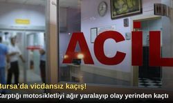 Bursa’da vicdansız kaçış! Çarptığı motosikletliyi ağır yaralayıp olay yerinden kaçtı
