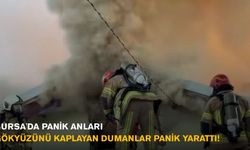 Bursa'da Panik Anları: Gökyüzünü Kaplayan Dumanlar Panik Yarattı!