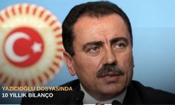 Yazıcıoğlu dosyasında dikkat çeken detay