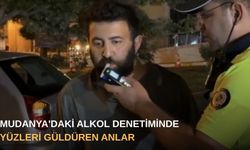 Mudanya'daki alkol denetiminde yüzleri güldüren anlar
