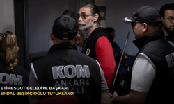 Etimesgut Belediye Başkanı Erdal Beşikçioğlu tutuklandı