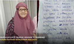 Bursa'da kayıp olarak aranan 72 yaşındaki kadın hastane bahçesinde bulundu