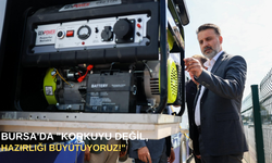 Bursa'da "Korkuyu değil, hazırlığı büyütüyoruz!"