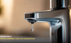 Bursa'nın O Mahallesinde 9 Saat Su Olmayacak
