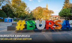 Bursa'da kavurucu sıcaklar devam ediyor
