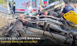 Kestel Belediye Başkanı Ferhat Erol'un Acı Günü!