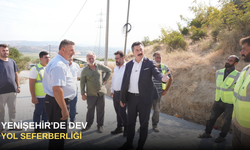 Yenişehir'de Dev Yol Seferberliği