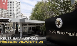 İçişleri Bakanlığı’ndan Küresel Boyutlu Operasyon