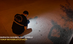 Bursa'da Husumetlisini Tüfekle Vurup Motosikletle Kaçtı