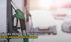Güncel benzin ve motorin fiyatlarının son durumu