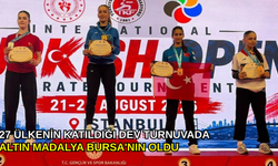27 ülkenin katıldığı dev turnuvada altın madalya Bursa'nın oldu
