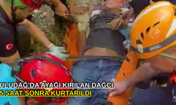 Uludağ'da ayağı kırılan dağcı 5 saat sonra kurtarıldı