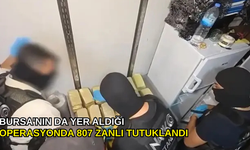 Bursa'nın da yer aldığı operasyonda 807 zanlı tutuklandı