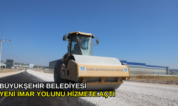 Büyükşehir Belediyesi yeni imar yolunu hizmete açtı