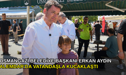 Osmangazi Belediye Başkanı Erkan Aydın Alemdar'da vatandaşla kucaklaştı