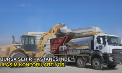 Bursa Şehir Hastanesi'nde ulaşım konforu artıyor