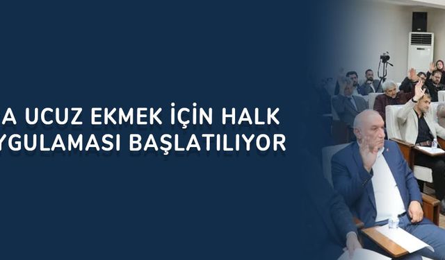 Akyazı'da ucuz ekmek için halk ekmek uygulaması başlatılıyor