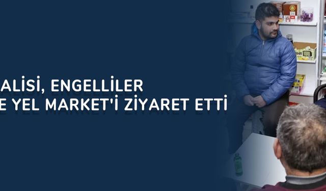 Bilecik Valisi, Engelliler Günü'nde Yel Market'i ziyaret etti