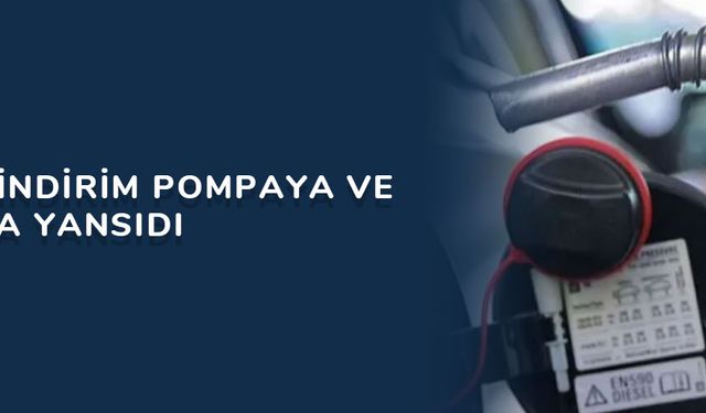 Benzine indirim pompaya ve tabelaya yansıdı